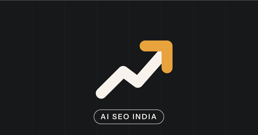 AI SEO for Indian Businesses: The Complete 2026 Guide